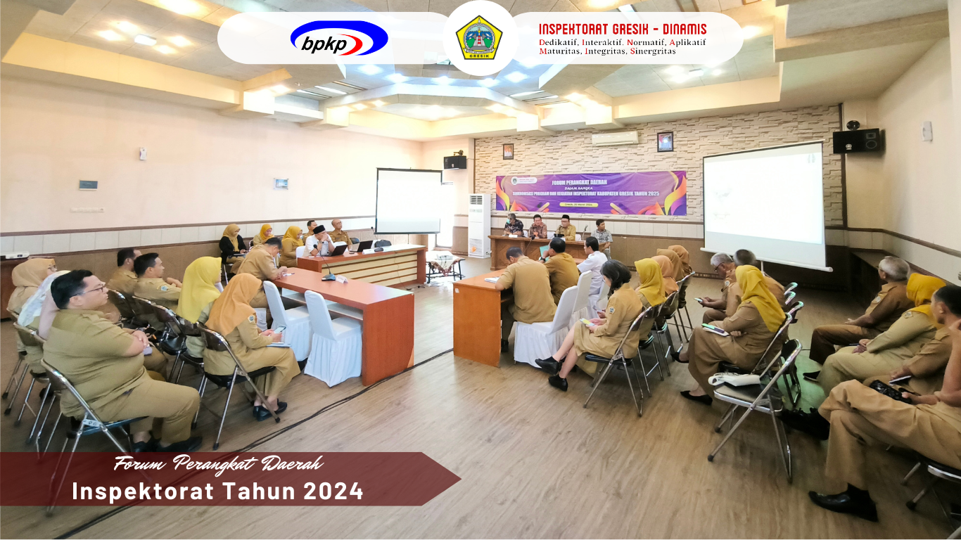 Forum Perangkat Daerah Tahun 2024 oleh Inspektorat Kabupaten Gresik