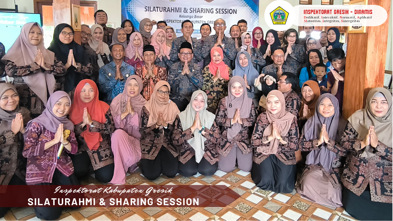 Silaturahmi dan Sharing Session Keluarga Besar Inspektorat - DWP Inspektorat Kabupaten Gresik